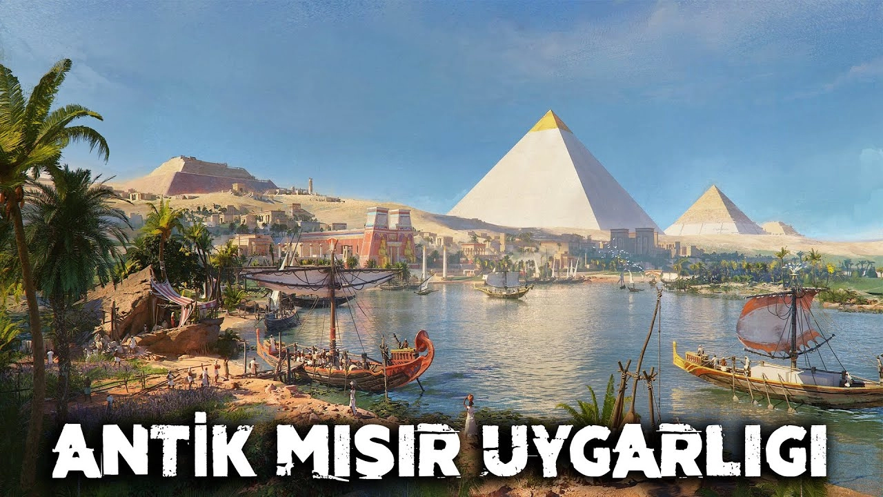 Antik Mısır Medeniyeti ve Piramitler